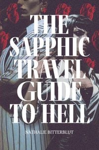 Produktbild: The Sapphic Travel Guide to Hell