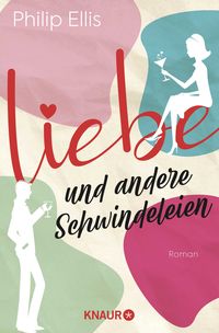 Produktbild: Liebe und andere Schwindeleien