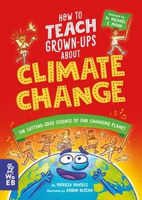 Produktbild: How to Teach Grown-Ups about Climate Change