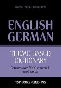 Produktbild: Theme-based dictionary British English-German - 9000 words