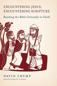 Produktbild: Encountering Jesus, Encountering Scripture