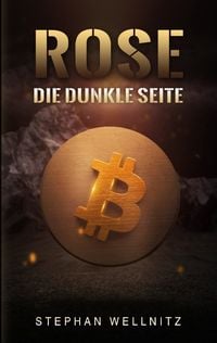 Produktbild: Rose - Die dunkle Seite