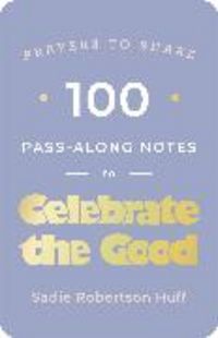 Produktbild: 100 Pass-Along Notes to Celebrate the Good