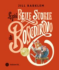 Produktbild: Le pi&ugrave; belle storie di Boscodirovo