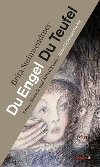 Bild vom Artikel Du Engel Du Teufel vom Autor Brita Steinwendtner