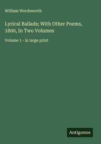 Produktbild: Lyrical Ballads; With Other Poems, 1800, In Two Volumes