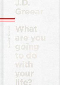 Produktbild: What Are You Going to Do with Your Life?