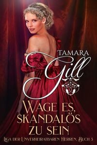 Produktbild: Wage es, skandal&ouml;s zu sein