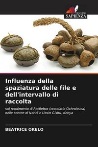 Produktbild: Influenza della spaziatura delle file e dell'intervallo di raccolta