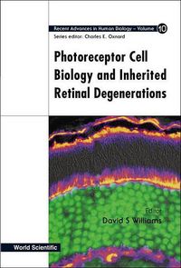 Produktbild: Photoreceptor Cell Biology and Inherited Retinal Degenerations