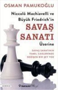 Produktbild: Niccolo Machiavelli ve B&uuml;y&uuml;k Friedrichin Savas Sanati &Uuml;zerine