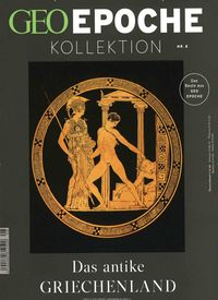 Bild vom Artikel GEO Epoche KOLLEKTION / GEO Epoche KOLLEKTION 08/2017 - Das antike Griechenland vom Autor 
