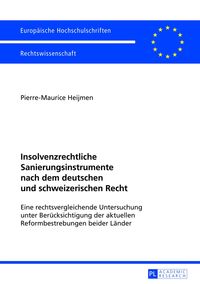 Produktbild: Insolvenzrechtliche Sanierungsinstrumente nach dem deutschen und schweizerischen Recht