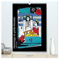 Produktbild: Hommage an gro&szlig;e K&uuml;nstler (hochwertiger Premium Wandkalender 2026 DIN A2 hoch), Kunstdruck in Hochglanz