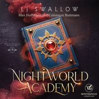 Produktbild: Nightworld Academy 9 - Die Schule f&uuml;r Hexen, Vampire und Werw&ouml;lfe