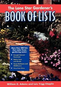 Produktbild: The Lone Star Gardener's Book of Lists