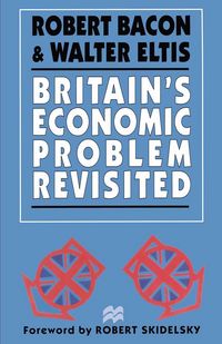 Produktbild: Britain's Economic Problem Revisited