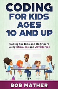 Produktbild: Coding for Kids Ages 10 and Up