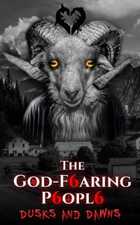 Produktbild: Dusks and Dawns (The God-fearing People, #1)