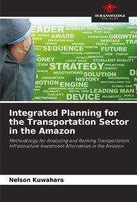Produktbild: Integrated Planning for the Transportation Sector in the Amazon
