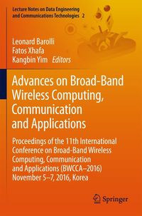 Produktbild: Advances on Broad-Band Wireless Computing, Communication and Applications