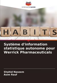 Produktbild: Syst&egrave;me d'information statistique autonome pour Werrick Pharmaceuticals