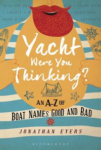 Produktbild: Yacht Were You Thinking?