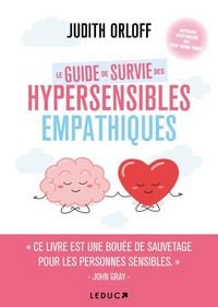 Produktbild: Le Guide de Survie des Hypersensibles Empathiques