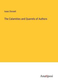 Produktbild: The Calamities and Quarrels of Authors