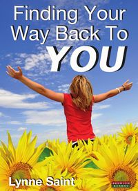 Produktbild: Finding Your Way Back to YOU: A self-help book for women who want to regain their Mojo and realise their dreams!