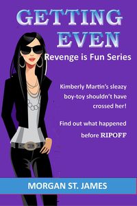 Produktbild: Getting Even (Revenge is Fun, #1)