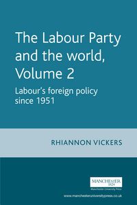 Produktbild: The Labour Party and the world, volume 2