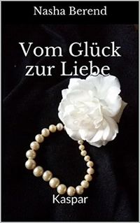 Produktbild: Vom Gl&uuml;ck zur Liebe 3
