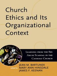 Produktbild: Church Ethics and Its Organizational Context