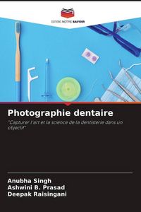 Produktbild: Photographie dentaire