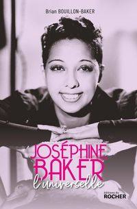 Produktbild: Jos&eacute;phine Baker : l'universelle