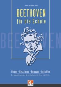 Bild vom Artikel Kern, R: Beethoven für die Schule vom Autor Renate Kern