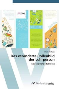 Produktbild: Das ver&auml;nderte Rollenbild der Lehrperson