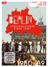 Produktbild: Berlin - Schicksalsjahre einer Stadt - Staffel 3 (1980-1989) [10 DVDs]