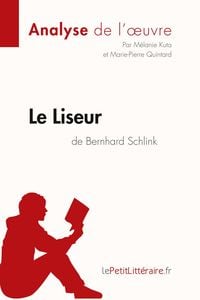 Produktbild: Le Liseur de Bernhard Schlink (Analyse de l'oeuvre)