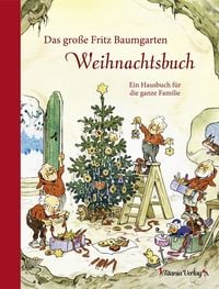 Produktbild: Das gro&szlig;e Fritz Baumgarten Weihnachtsbuch