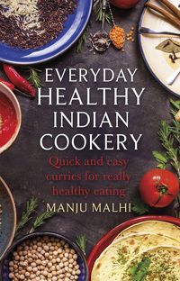 Produktbild: Everyday Healthy Indian Cookery