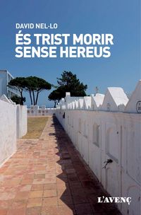 Produktbild: &Eacute;s trist morir sense hereus