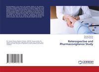 Produktbild: Reterospective and Pharmacovigilance Study