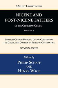 Produktbild: A Select Library of the Nicene and Post-Nicene Fathers of the Christian Church, Second Series, Volume 1