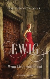 Produktbild: Ewig - Wenn Liebe entflammt