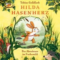 Produktbild: Hilda Hasenherz. Das Abenteuer mit dem Sumpfungeheuer