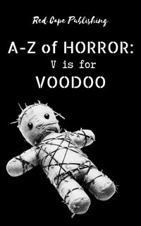 Produktbild: V is for Voodoo (A-Z of Horror, #22)