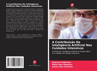 Produktbild: A Contribui&ccedil;&atilde;o Da Intelig&ecirc;ncia Artificial Nos Cuidados Intensivos