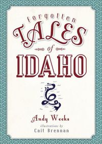Produktbild: Forgotten Tales of Idaho